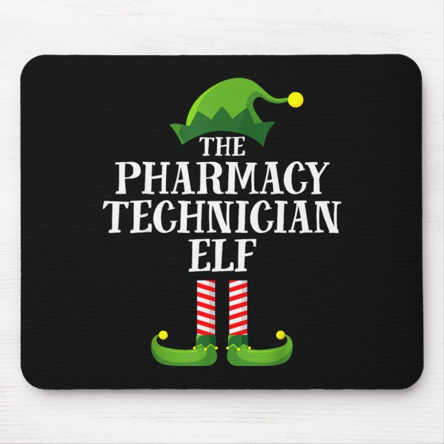 Pharmacy Tech Elf Matching Family Group Christmas  Mouse Pad (Front)
