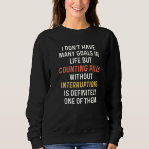 Pharmacy Tech Humour Pharmacy Week Appreciation Co Sweatshirt