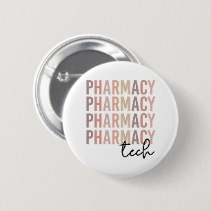 Pharmacy Tech Pharmacy Technician 2 Inch Round Button