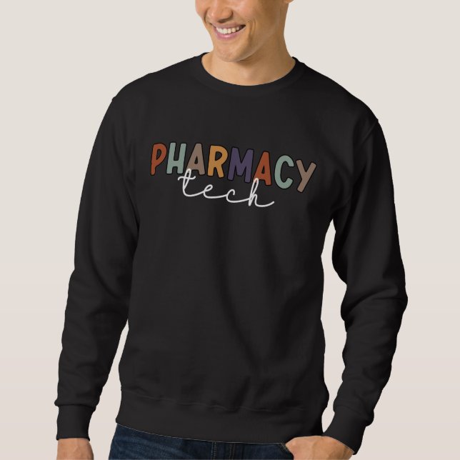 Pharmacy Tech Retro Pharmacy Technician Sweatshirt (Front)