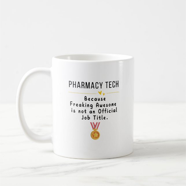 Pharmacy Tech T-Shirt Coffee Mug (Left)