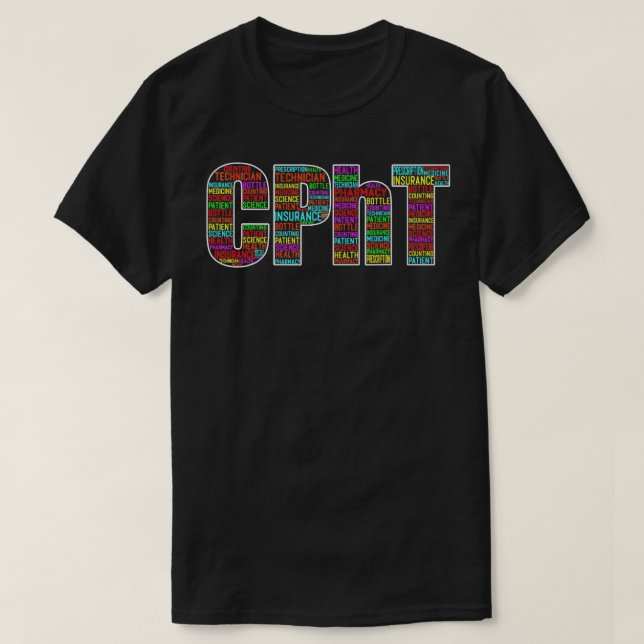 Pharmacy Tech Technician Pharmacist Student Cpht P T-Shirt (Design Front)