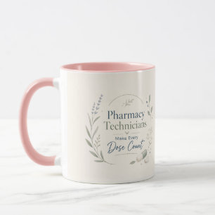 Pharmacy Technician Appreciation Floral Mug