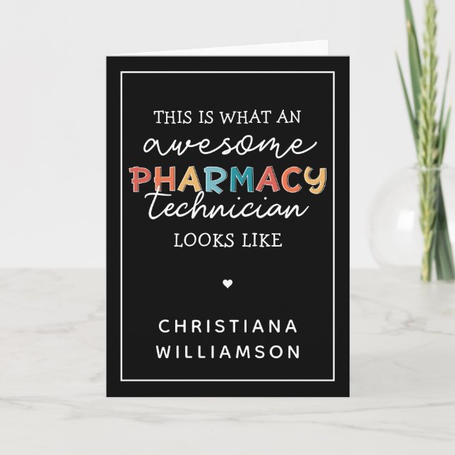 Pharmacy Technician Awesome Pharmacy Tech Funny Card (Front)