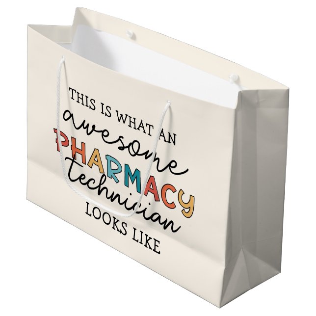 Pharmacy Technician Awesome Pharmacy Tech Funny Large Gift Bag (Front Angled)