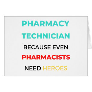 Pharmacy Technician Because Even Pharmacists 2