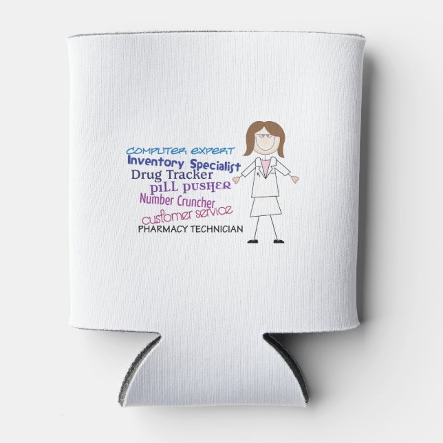 Pharmacy Technician Can Cooler (Front)