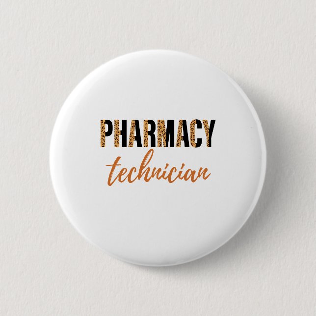 Pharmacy Technician CPHT Leopard Print 2 Inch Round Button (Front)