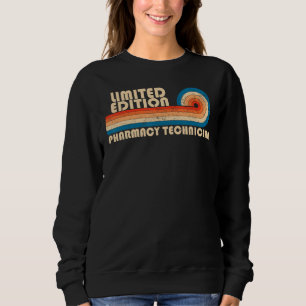 PHARMACY TECHNICIAN Funny Job Title Profession Bir Sweatshirt