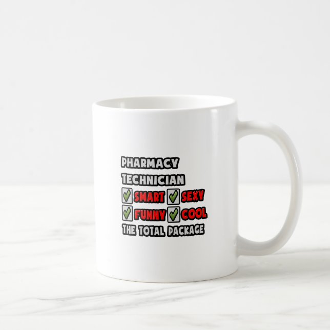 Pharmacy Technician ... The Total Package Coffee Mug (Right)