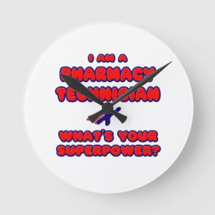 Pharmacy Technician .. What's Your Superpower? Round Clock
