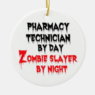 Pharmacy Technician Zombie Slayer Ceramic Ornament