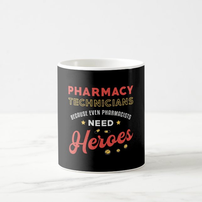 Pharmacy Technicians Technician Tech Pharmacist Coffee Mug (Center)