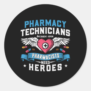 Pharmacy Technicians Technician Tech Pharmacists Classic Round Sticker