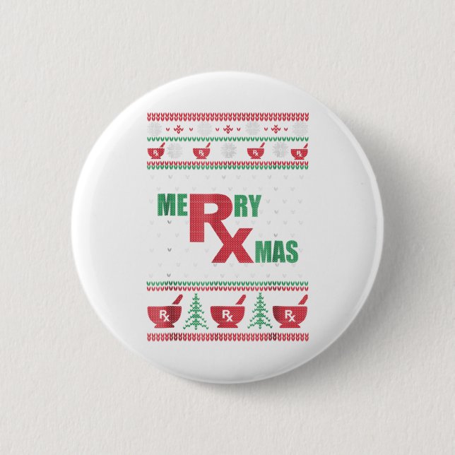 Pharmacy ugly christmas - merry xmas 2 inch round button (Front)