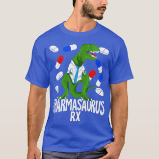 Pharmasaurus Rx Pharmacy Tech Pharmacist Gift T-Shirt