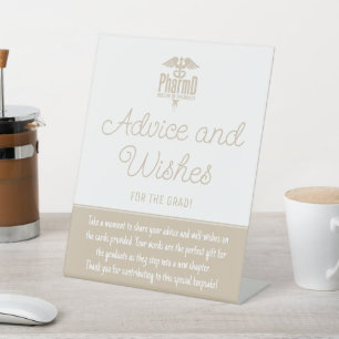 PharmD Doctor of Pharmacy Grad Advice and Wishes Pedestal Sign