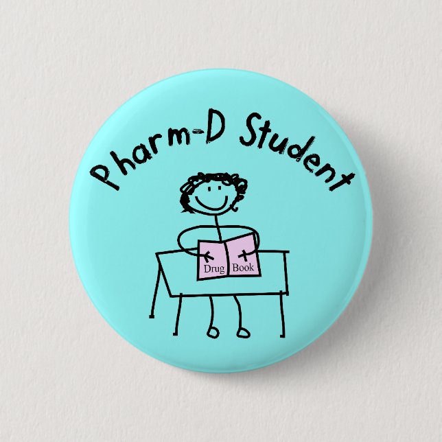 PharmD Pharmacy Student Gifts 2 Inch Round Button (Front)