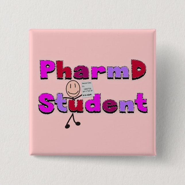 PharmD Student Gifts 2 Inch Square Button (Front)