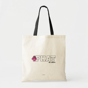 PHAT TOTE BAG