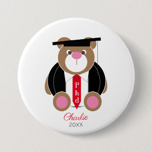 PhD doctor of philosophy congratulations cute bear 3 Inch Round Button