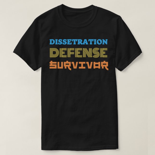 PhD Doctor Of Philosophy Funny Gift 3 2 T-Shirt (Design Front)