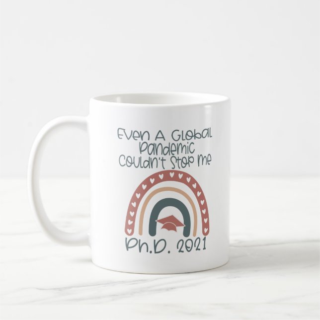 PhD Doctorate Degree Graduation Gift 2021 Coffee Mug (Left)