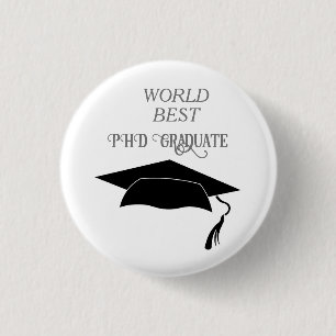 phd doctorate graduate cap celebration present 1 inch round button