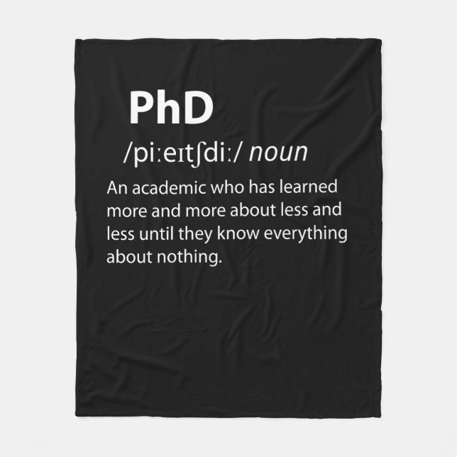 PhD Funny Dictionary Definition Fleece Blanket (Front)