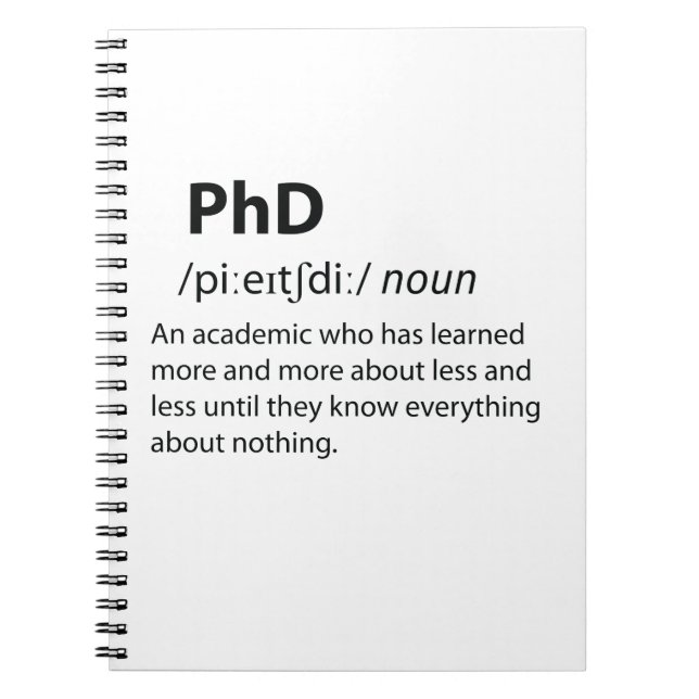 PhD Funny Dictionary Definition Notebook (Front)