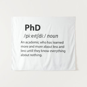 PhD Funny Dictionary Definition Tapestry