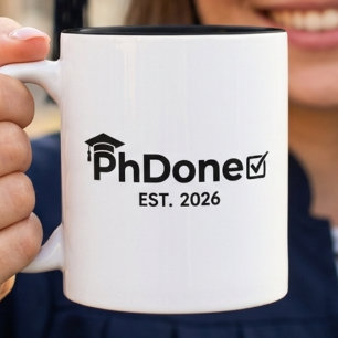 PhD Gift Graduation 2026 Doctorate Degree Graduate Two-Tone Coffee Mug