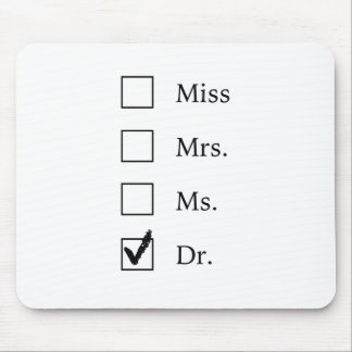 PhD gifts for women Mouse Pad