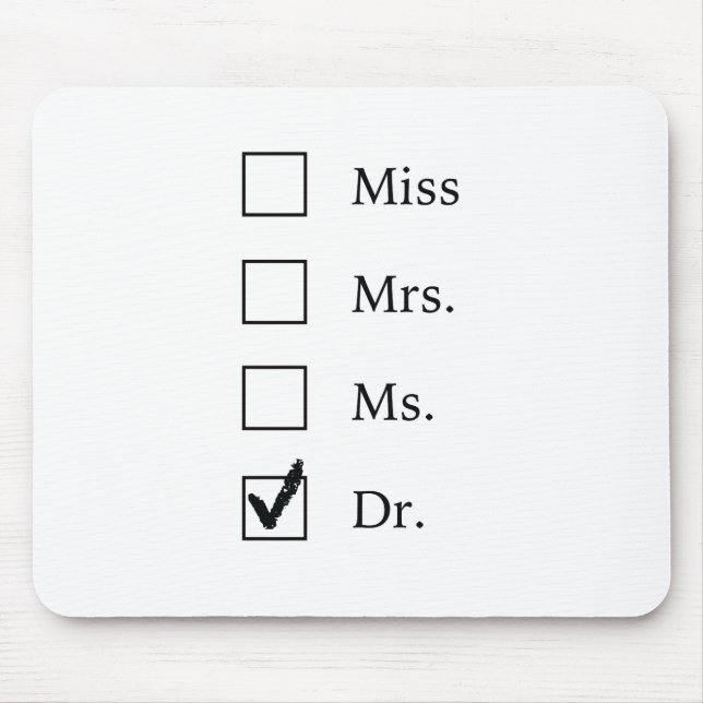 PhD gifts for women Mouse Pad (Front)