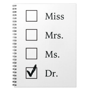 PhD gifts for women Notebook