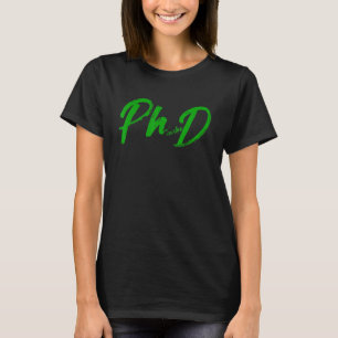 Phd Graduation Student Doctoral Candidate Phinishe T-Shirt