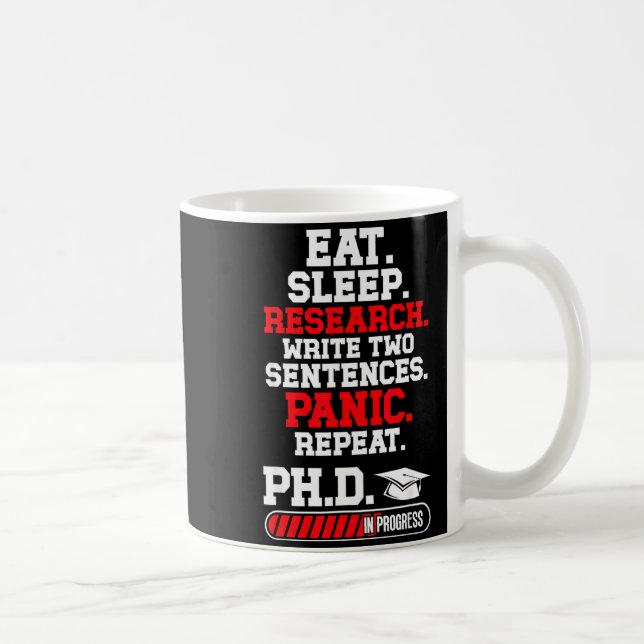 Phd in progress phd graduation phd degree doctor coffee mug (Right)