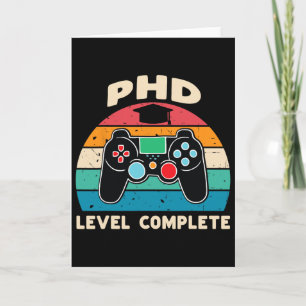 Phd Level Complete Doctorate Graduation Gift For H Card