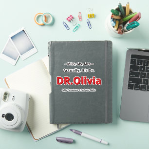 PHD Mother Funny Doctorate Graduation Gift For Her