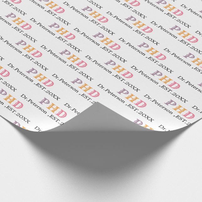 PHD OR Doctorate Graduation Gift  Wrapping Paper (Corner)