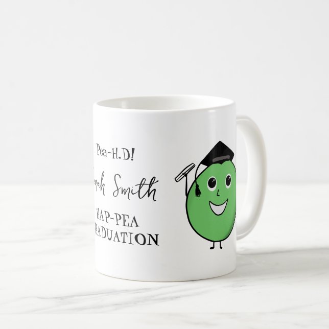 PHD Pea-HD Funny Pea Graduation gift for grad Coffee Mug (Front Right)