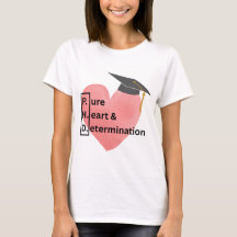 PHD Pure Heart and Determination T-shirt