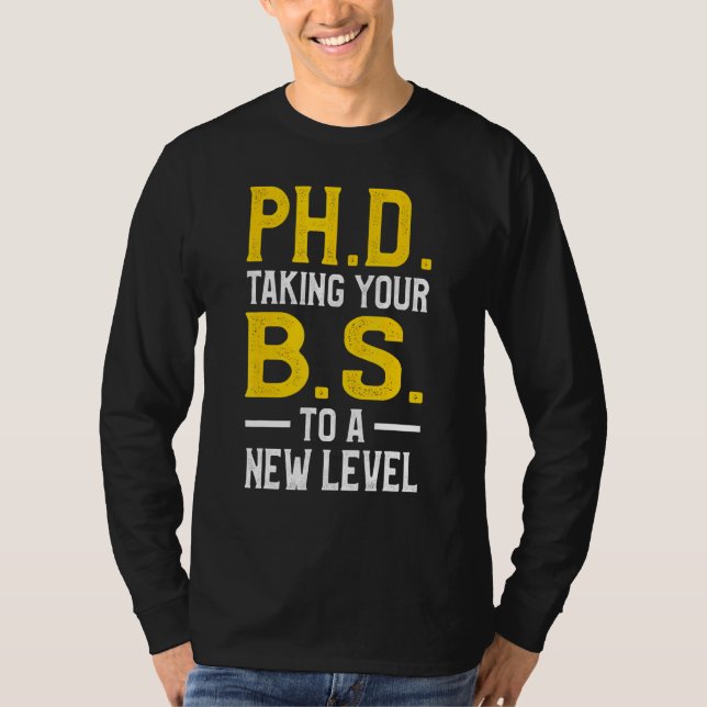 PhD Student Dissertation Doctorate Graduation 48 T-Shirt (Front)