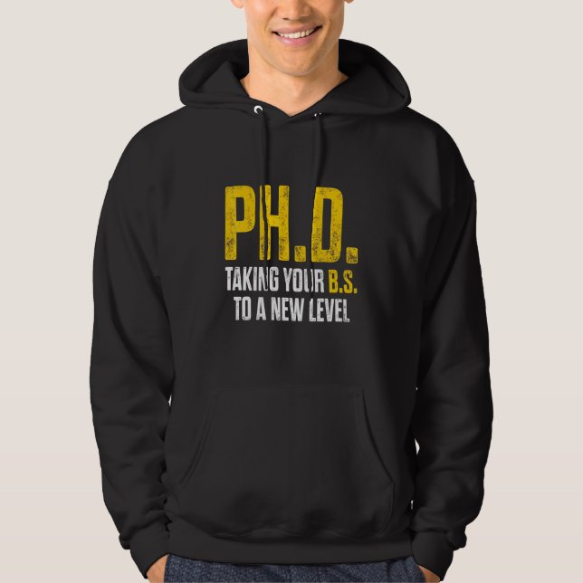 PhD Student Dissertation Doctorate Graduation 9 Hoodie (Front)