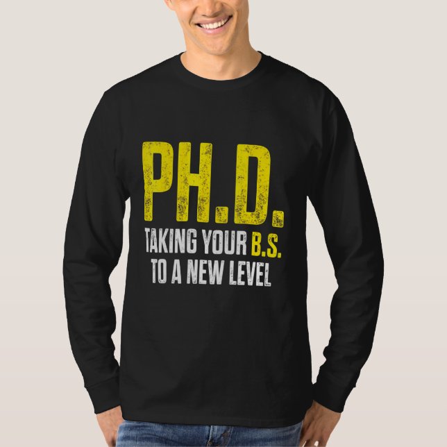 PhD Student Dissertation Doctorate Graduation 9 T-Shirt (Front)