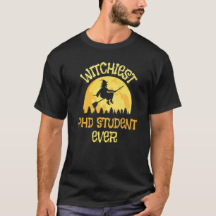 Phd Student Witch Halloween Humour T-Shirt