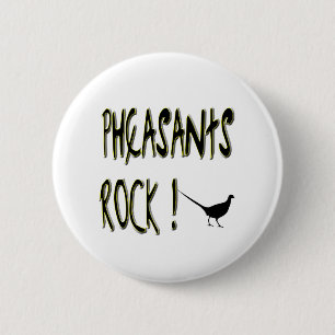 Pheasants Rock! Button
