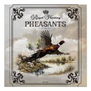 Pheasants, Royal Hunting Poster