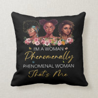 Phenomenal Woman Throw Pillow
