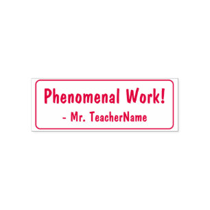 "Phenomenal Work!" Feedback Rubber Stamp